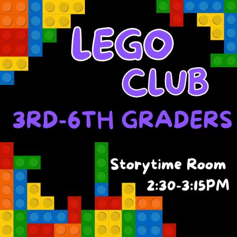 Lego Club for 3rd-6th Graders