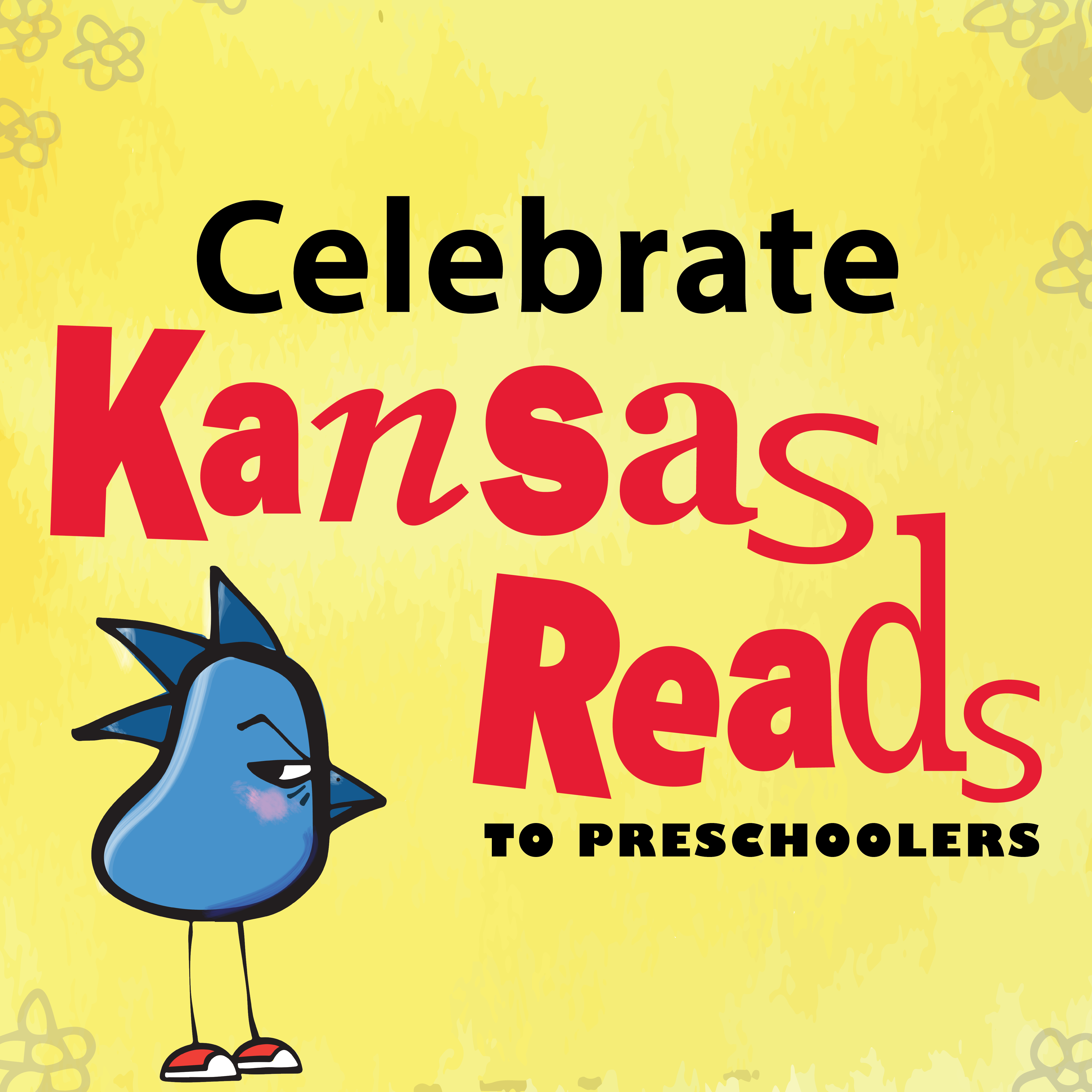 Celebrate Kansas Reads to Preschoolers, with grumpy bird image