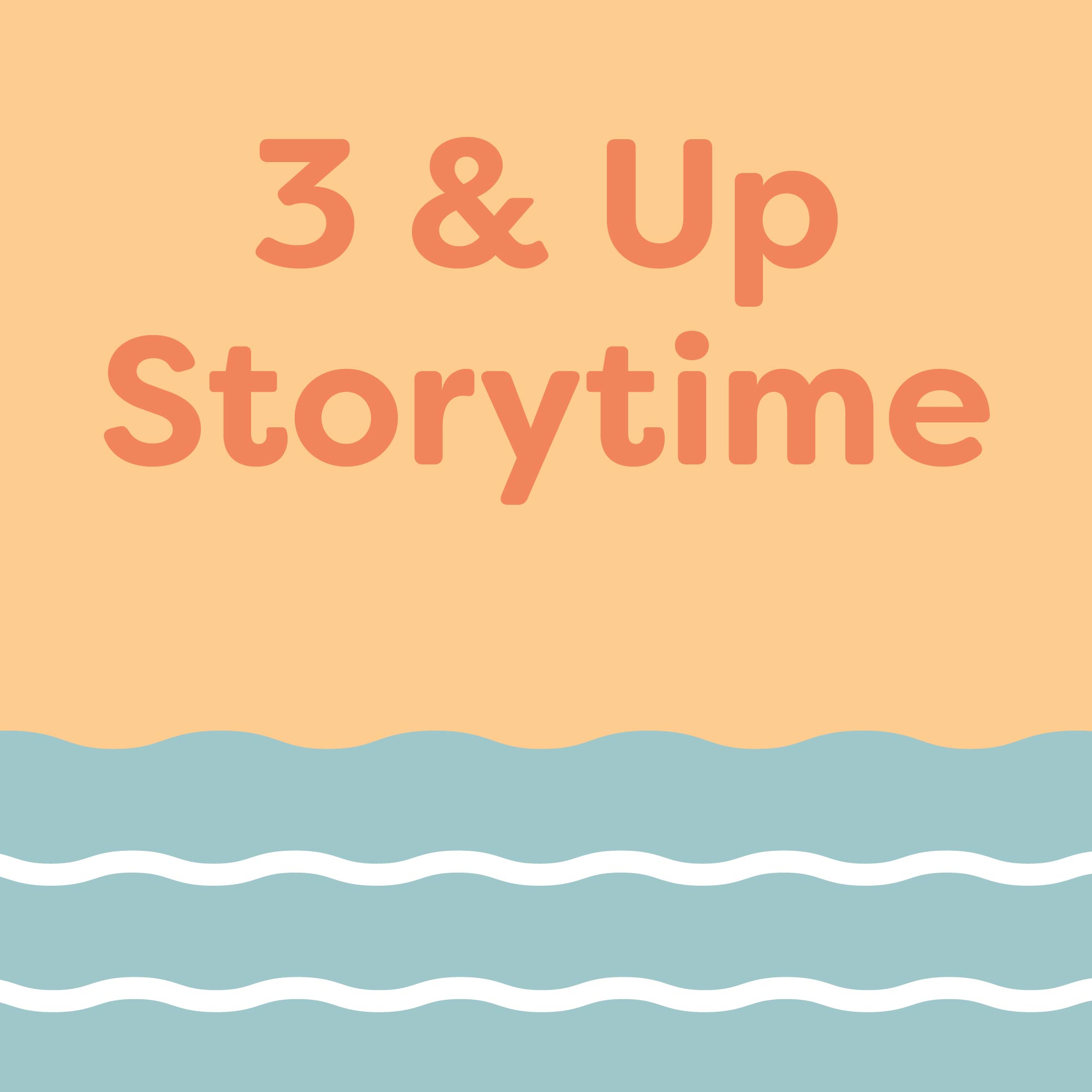3 & Up Storytime