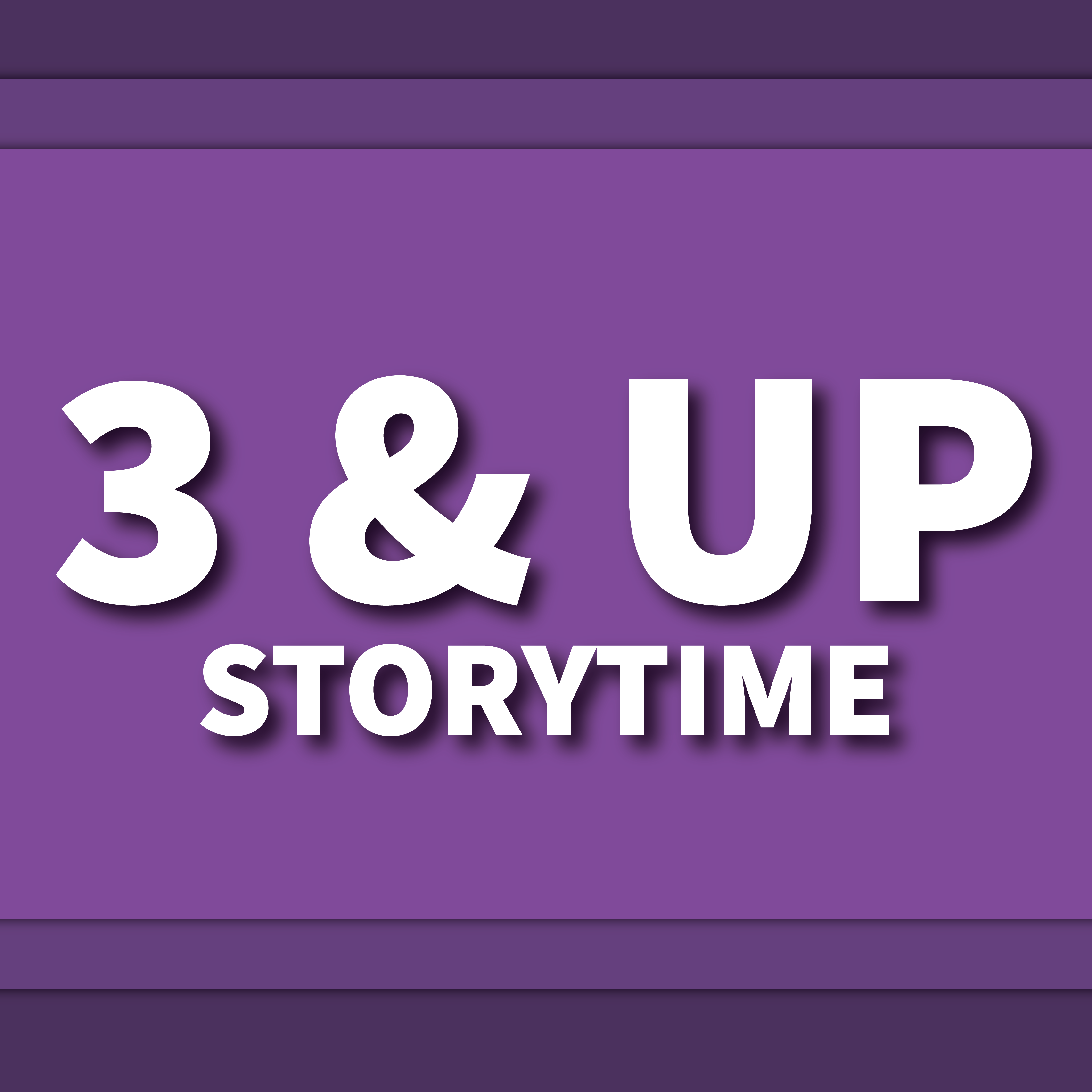 3 & Up Storytime