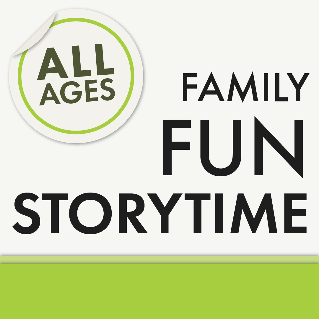 Family Fun Storytime All Ages