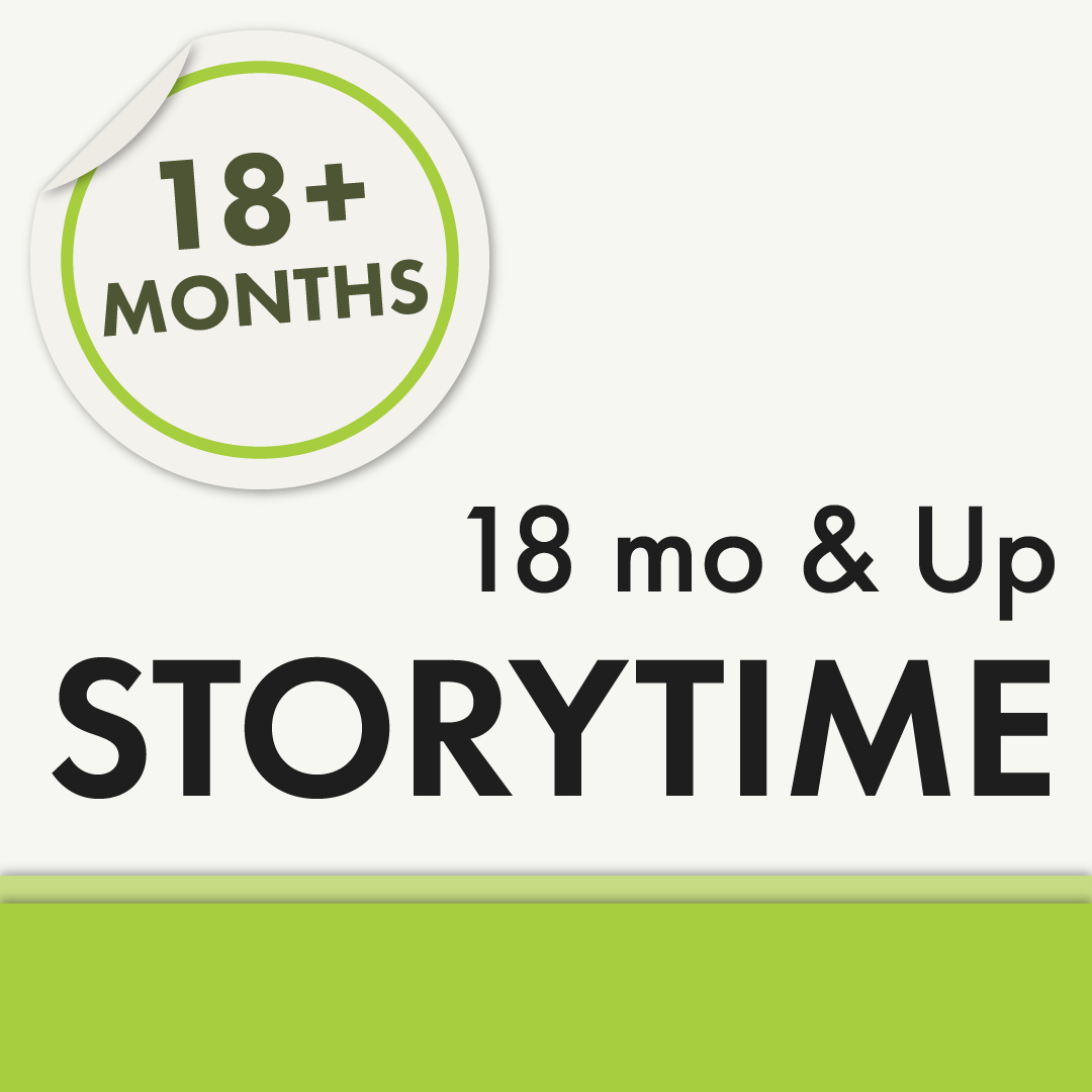 18 Months & Up Storytime