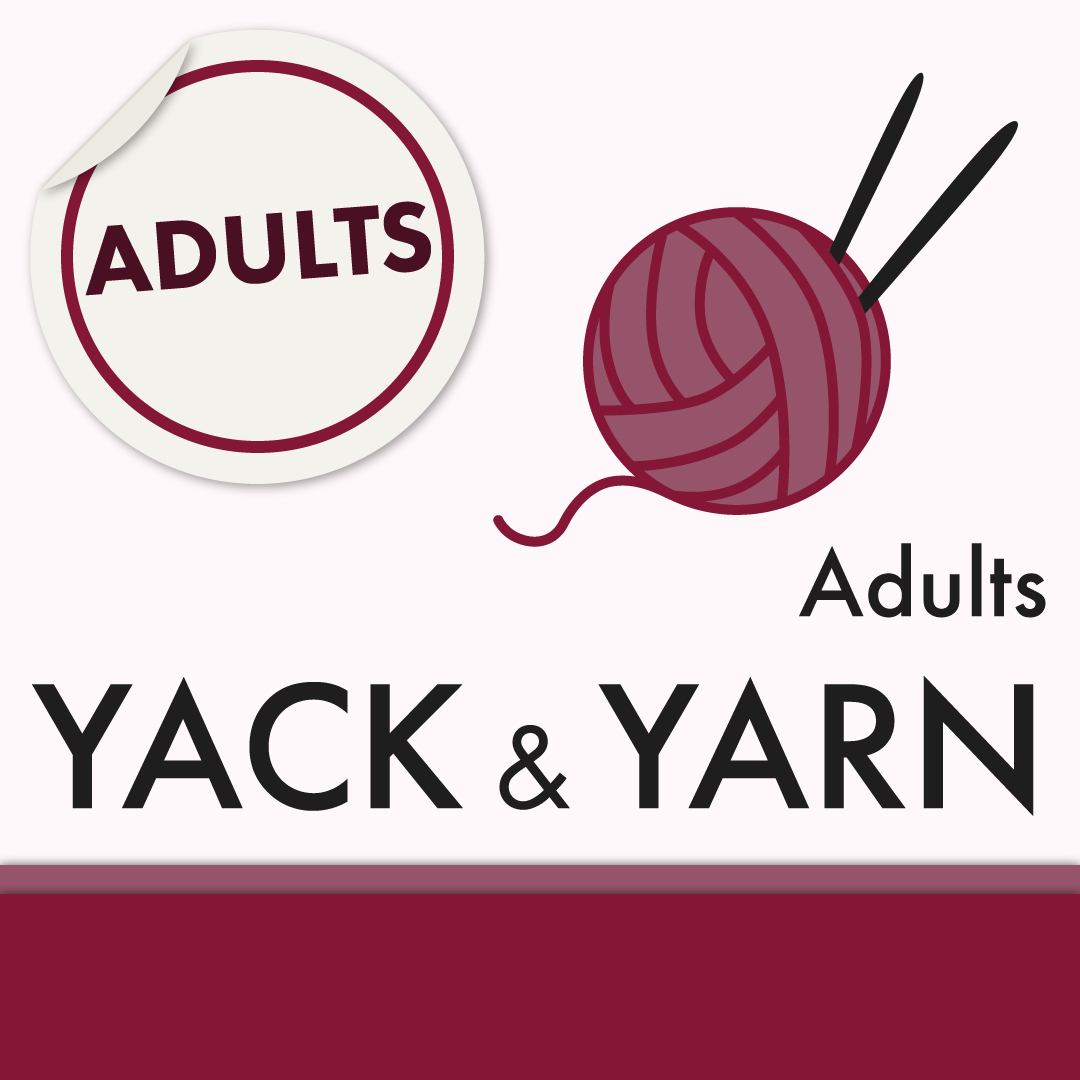 Yack and Yarn for Adults