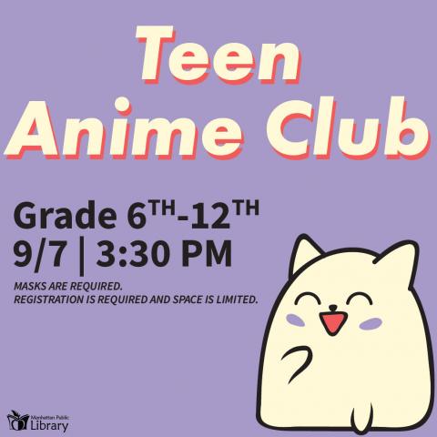 Teen Anime Club info and cat illustration