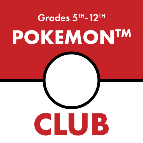 Grades 5th-12th Pokemon Club