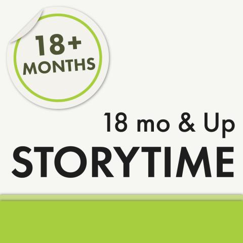 18 Month & Up Storytime