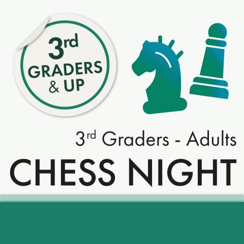 Chess Night image 3rd graders - adult