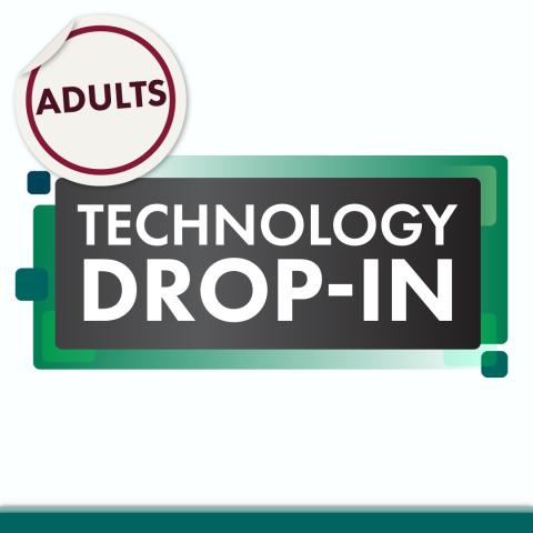 Technology Drop-In