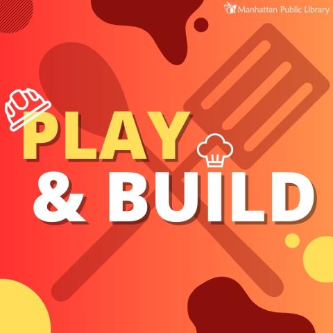 Play and Build graphic with food utensils and hard hat