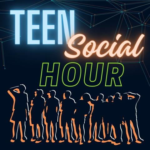 Teen Social Hour