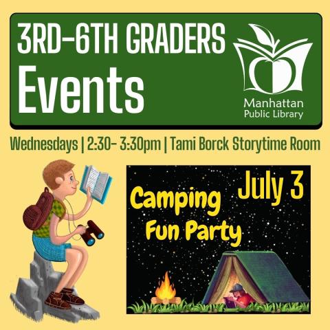 3rd-6th Graders Events: Camping Fun Party