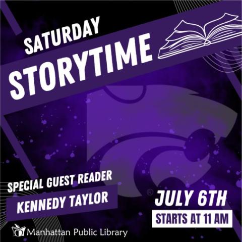 Saturday Storytime Special Guest Reader Kennedy Taylor, July 6