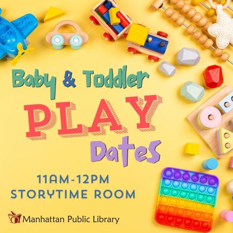 Baby & Toddler Play Dates 11 AM-12 PM Storytime Room