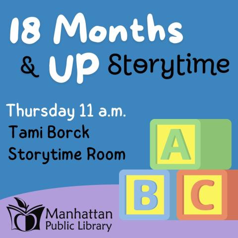 18 Months & Up Storytime, Thursday 11 a.m. Tami Borck Storytime Room 