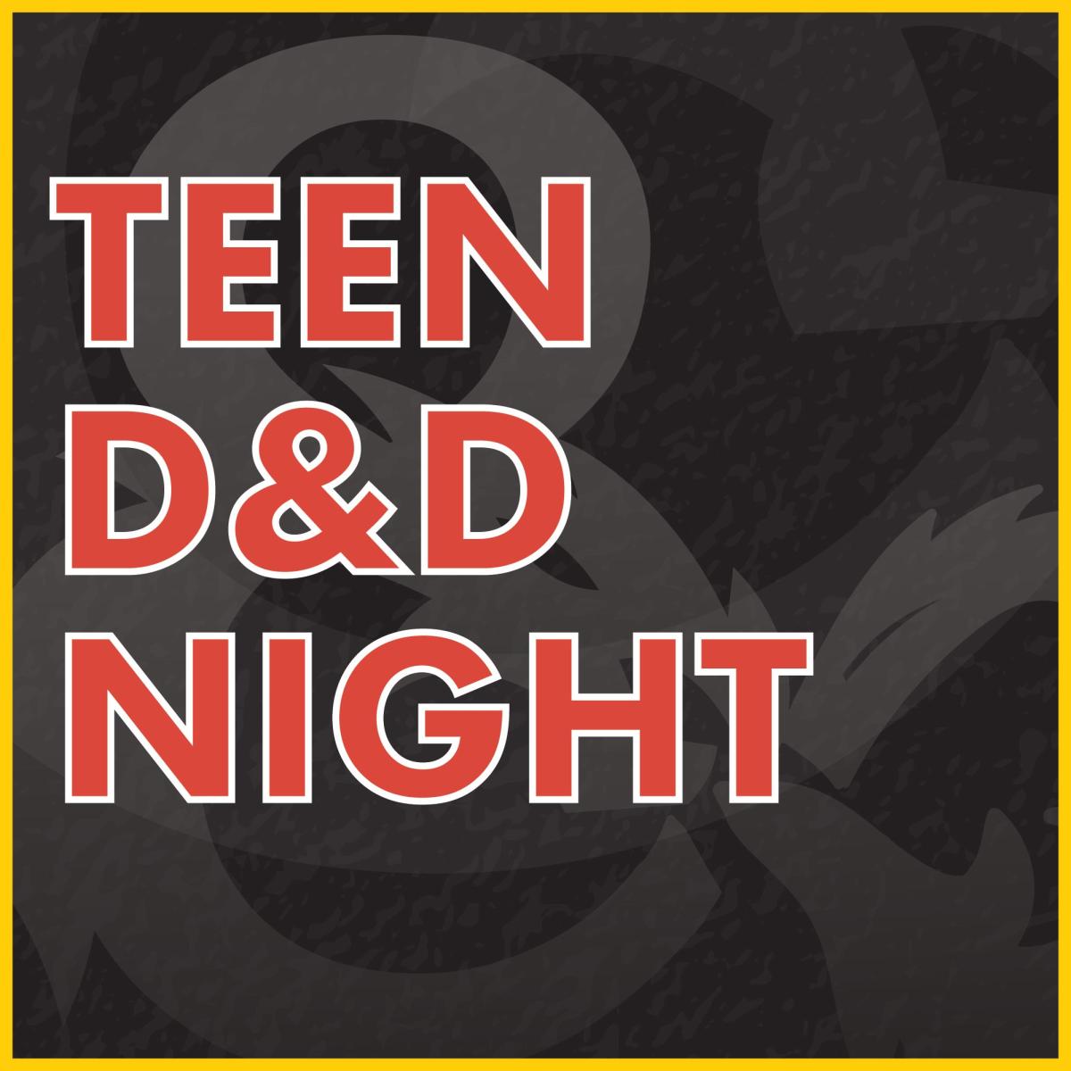 Teen D&D Night