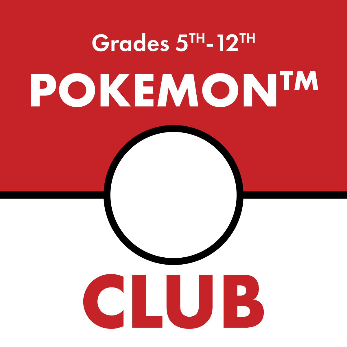 Grades 5th-12th Pokemon Club