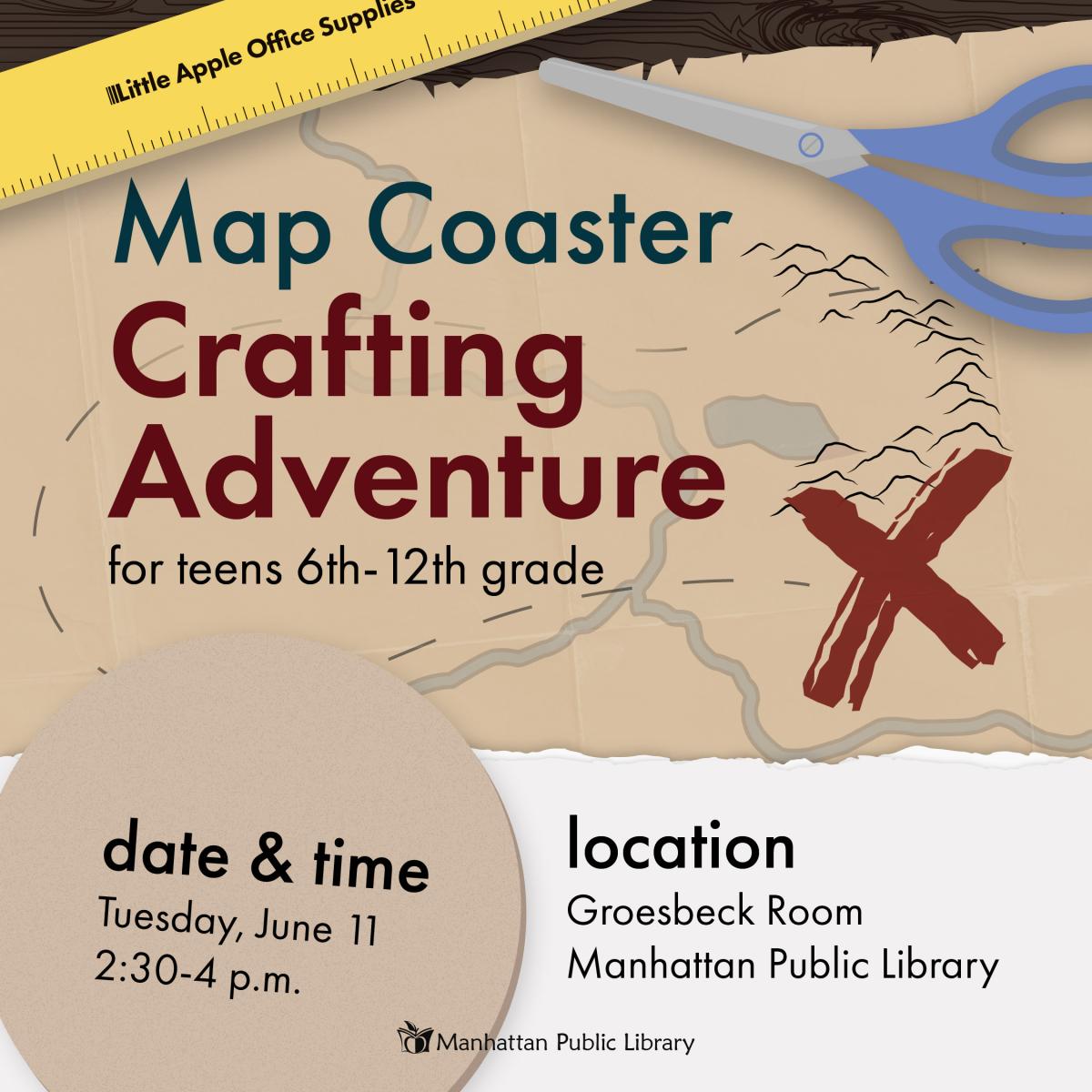 Map Coaster Crafting Adventure for teens 6th-12th grade