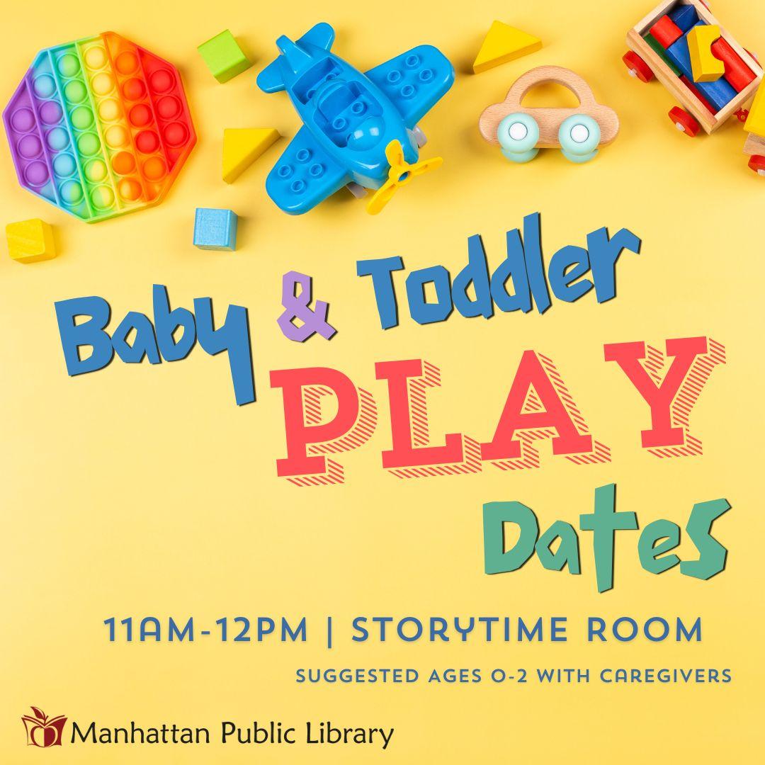 Baby & Toddler Play Date